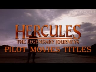 Hercules the legendary journeys, pilot movies titles