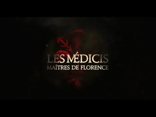 Netflix ᴍᴇᴅɪᴄɪ ᴍᴀsᴛᴇʀs ᴏꜰ ꜰʟᴏʀᴇɴᴄᴇ i medici trailer