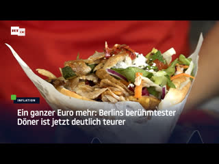 Folgen der inflation berlins berühmtester döner kostet jetzt einen euro mehr