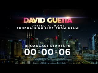 David guetta @ united at home (fundraising live from miami)