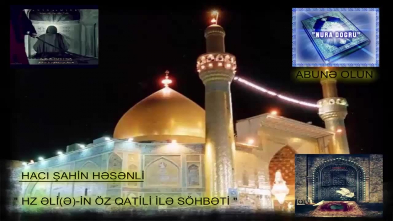Haci sahin hz eli(e) in oz qatili ile sohbeti (yeni)