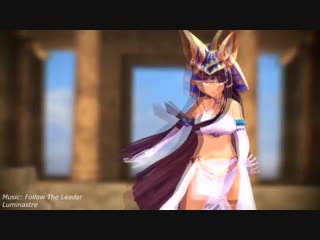 【萌王ex mmd 】follow the leader 【ramesses ii 拉美西斯(1080p 60fps)