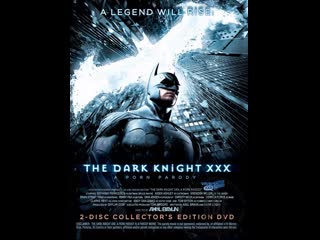 The dark knight xxx