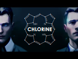 Chlorine | connor & rk900 [detroit]