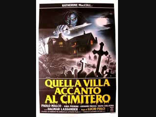 Aquella casa al lado del cementerio//house by cementery/quella villa accanto al cimitero (1981) versión inglés subt esp