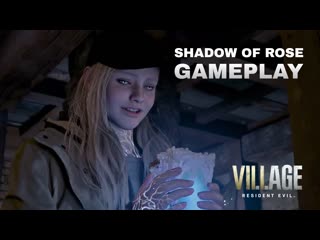 Resident evil village shadow of rose (gameplay)