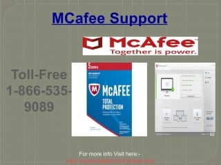 Dial 1 866 535 9089 mcafee support number for uninterrupted support