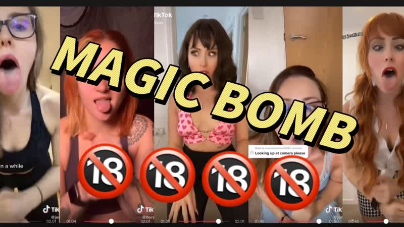Magic bomb challenge(tik tok compilation) 18+🔞🔞