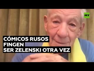 Cómicos rusos hablan con ian mckellen haciéndose pasar por zelenski