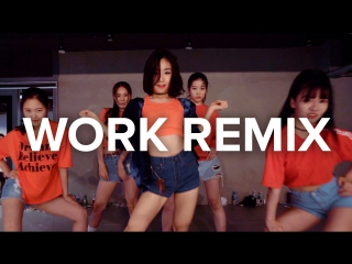 1million dance studio work rihanna (ft drake) (r3hab remix) / may j lee choreography