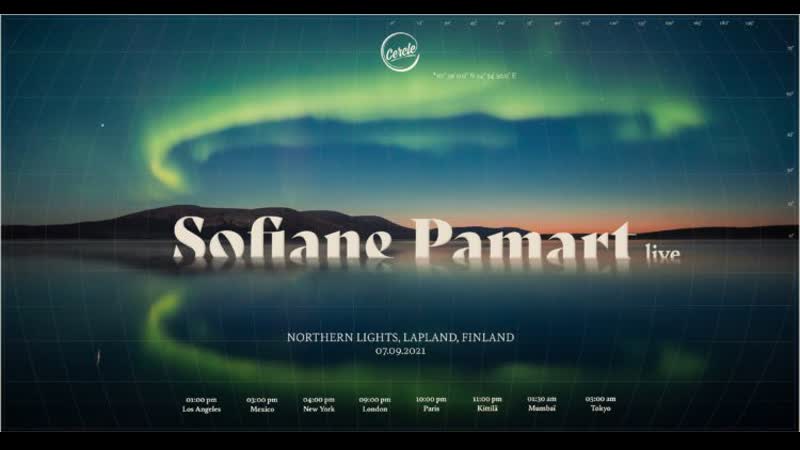 Трансляция i hd [ o3 1o 2o21 ] ► sofiane pamart live under the northern lights, in lapland, finland for cercle #2o21