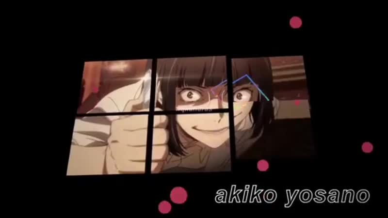 Bsd x danganronpa | akiko yosano x kyoko kirigiri edit