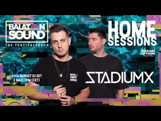 Stadiumx balaton sound home sessions