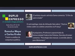 Duplo expresso 07/dez/2018