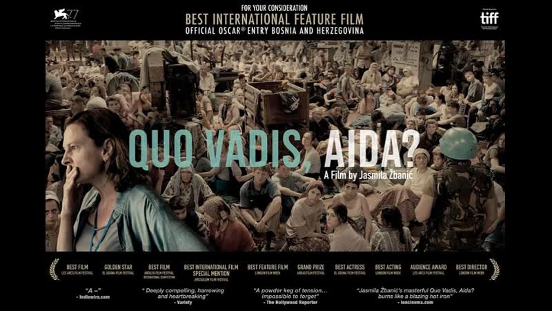 Куда ты идешь, аида? (2020) quo vadis, aida?