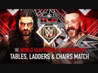 (wwe mania) tlc 2015 sheamus (c) vs roman reings (tables, ladders & chairs match) wwe world heavyweight championship