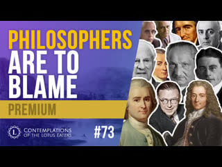 Preview contemplations #73 | what is wrong with western philosophy?