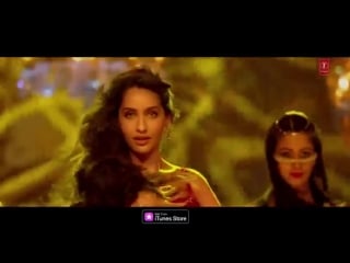 Dilbar satyameva jayate john abraham nora fat spcs me mp4