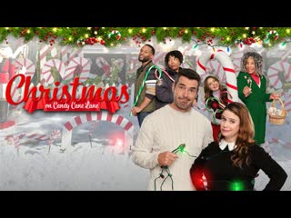 Рождество на улице карамельных тросточек (2022) christmas on candy cane lane (candace cameron bure presents christmas on candy