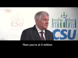 Horst seehofer 3 bis 9 millionen flüchtlinge in deutschland