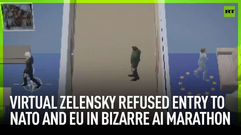 Virtual zelensky refused entry to nato and eu in bizarre ai marathon