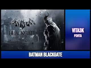 Batman blackgate [vita3k psvita 8gen]