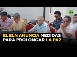 El eln aplica medidas para prorrogar el cese al fuego cuando se celebra la sexta ronda de diálogos de paz
