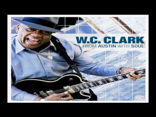 Real live livin’ hurtin’ man w c clark, from austin with soul