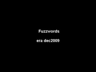 Fuzzwords power authorities (era 11 12 2009 idm)