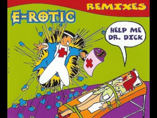 E rotic help me dr dick (official music video) [1996]