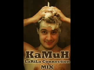 Kamuh larila connection mix (feb 2009)