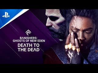 Banishers： ghosts of new eden porn to the молодые trailer ｜ ps5 games