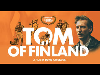 Том из финляндии tom of finland (2017)