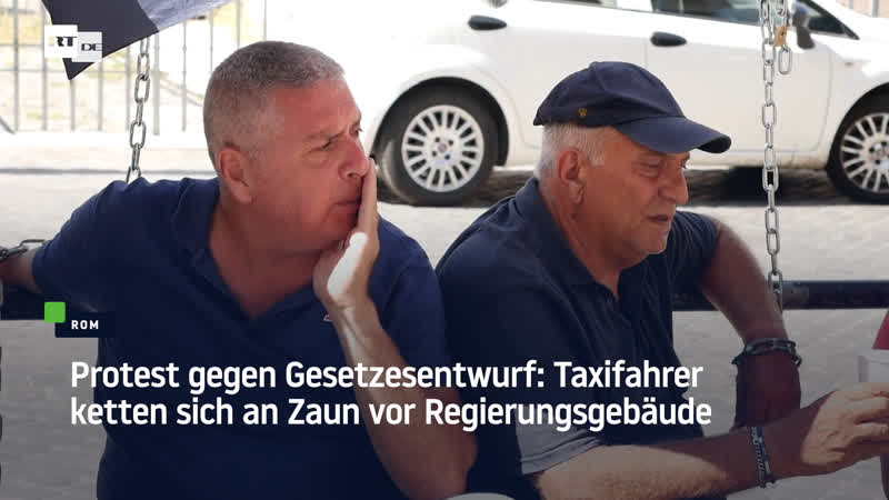 Protest gegen gesetzesentwurf taxifahrer ketten sich an zaun vor regierungsgebäude