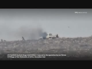 The ypg killed 5 turkish backed jihadists with an atgm in dermamishe afrin