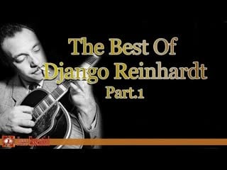 Django reinhardt the best of django reinhardt
