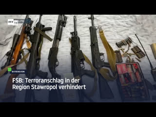 Fsb terroranschlag in der region stawropol verhindert