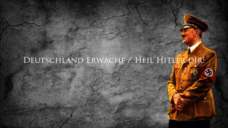 Deutschland erwache / heil hitler dir (english &amp; german)