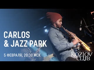 Carlos hechavarria (cuba) & jazz park