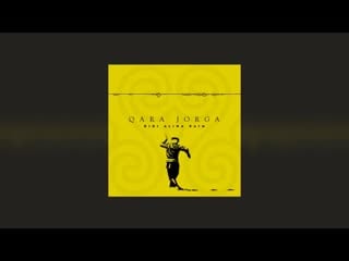 Dd & alina gerc & raim– qara jorga