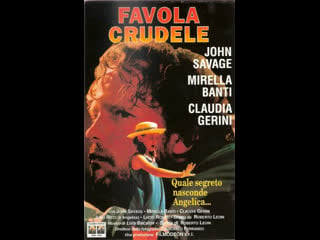 Жестокая сказка favola crudele (1991) италия