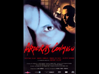 Темная страсть arderás conmigo (2002) испания