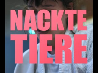 Naked porn / nackte tiere (2020) dir melanie waelde