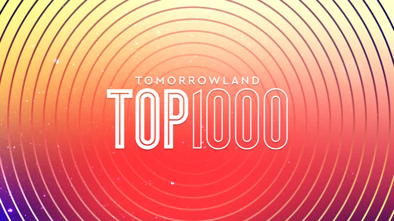 The tomorrowland top 1000 the final 50 live