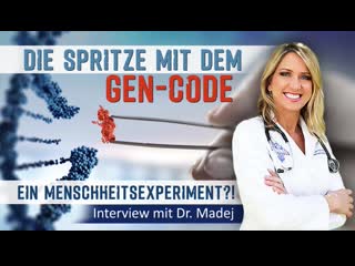 Die spritze mit dem gen code – interview mit dr carrie madej [interview]