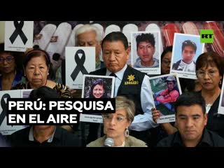 Familiares de 18 asesinados en la ciudad peruana de juliaca denuncian irregularidades en la investigación de las autoridades