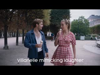 Villanelle mimics laugh