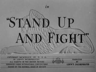 Встань и дерись / stand up and fight 1939