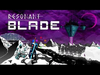 Resonant blade october 2020 trailer