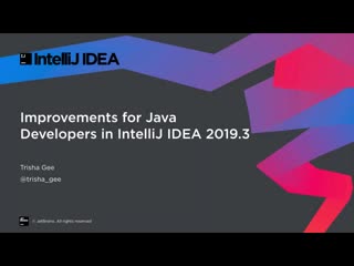 Improvements for java developers in intellij idea 2019 3